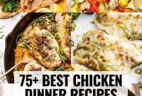 Top 75 Chicken Dinner Recipes